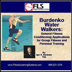 Burdenko Water Walkers: General Fitness Conditioning Application for Group Fitness and Personal Trainers Image